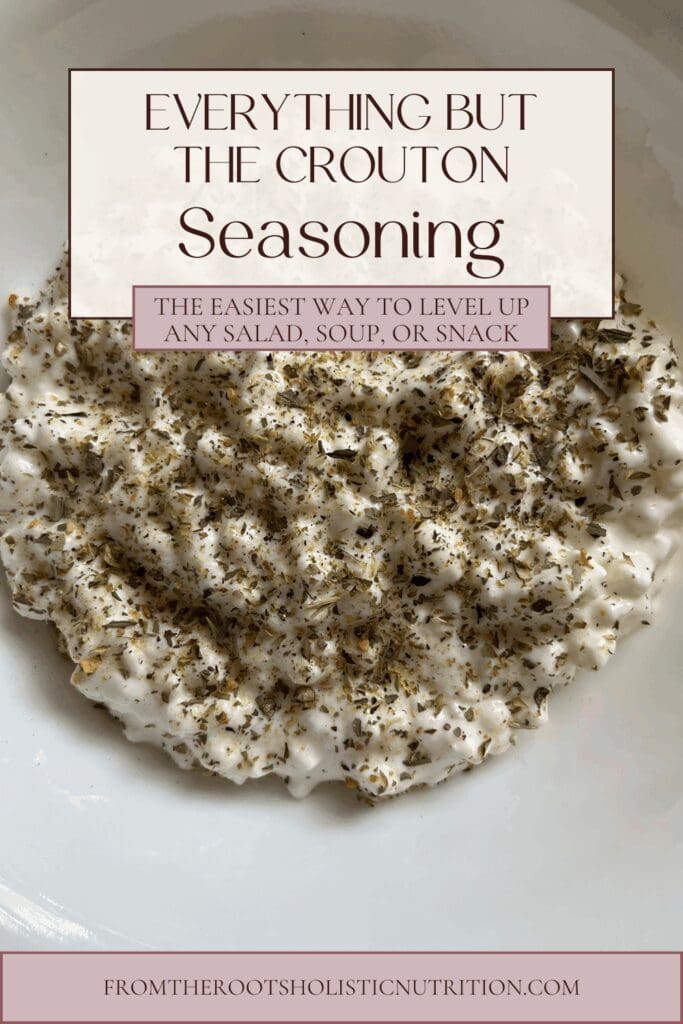 Pinterest graphic for homemade crouton seasoning blend with herbs and spices displayed on cottage cheese in white bowl.